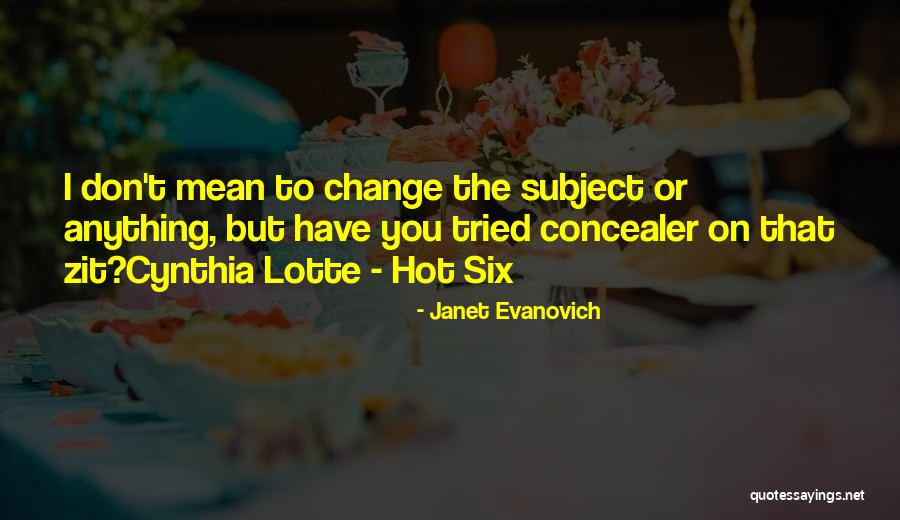 Labarra Quotes By Janet Evanovich Labarra Quotes By Janet Evanovich