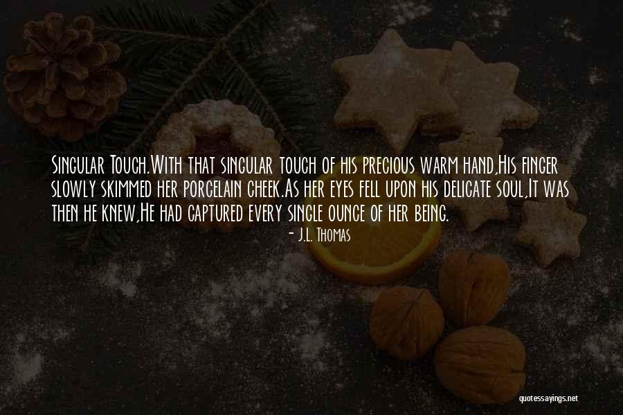 Labastida Ochoa Quotes By J.L. Thomas Labastida Ochoa Quotes By J.L. Thomas