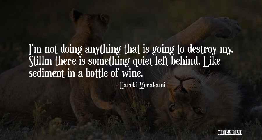 Labastide St Quotes By Haruki Murakami Labastide St Quotes By Haruki Murakami