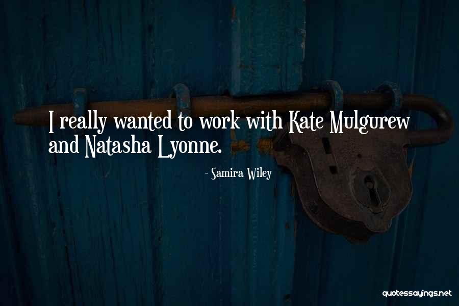 Labatorio Quotes By Samira Wiley Labatorio Quotes By Samira Wiley
