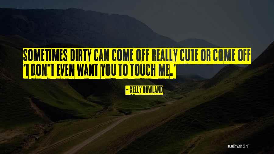 Labatte 44 Quotes By Kelly Rowland Labatte 44 Quotes By Kelly Rowland