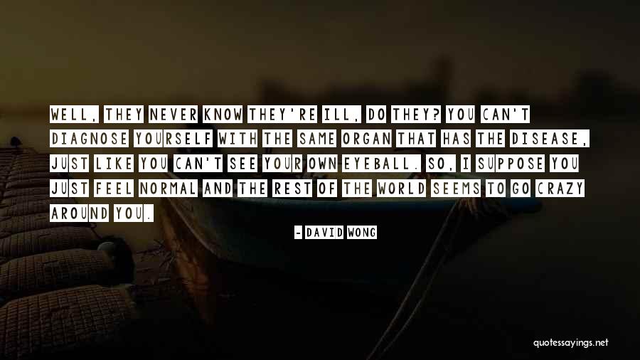 Labbaye Chateau Quotes By David Wong Labbaye Chateau Quotes By David Wong