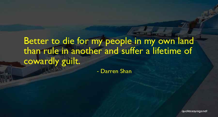 Labdaringos Quotes By Darren Shan Labdaringos Quotes By Darren Shan