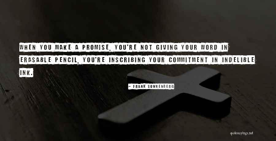 Labdaringos Quotes By Frank Sonnenberg Labdaringos Quotes By Frank Sonnenberg