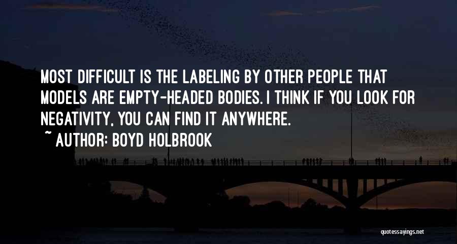 Labeling Quotes By Boyd Holbrook