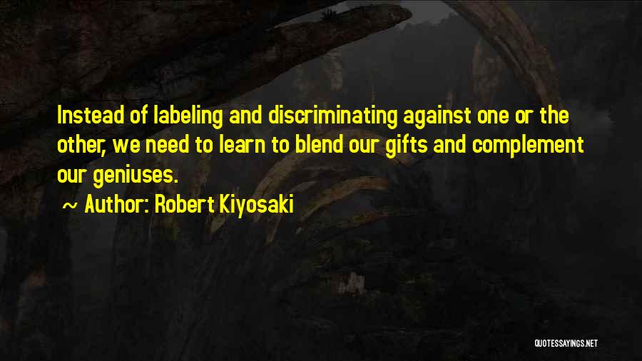 Labeling Quotes By Robert Kiyosaki