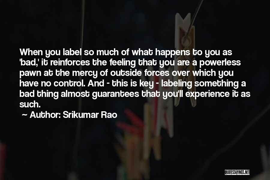 Labeling Quotes By Srikumar Rao
