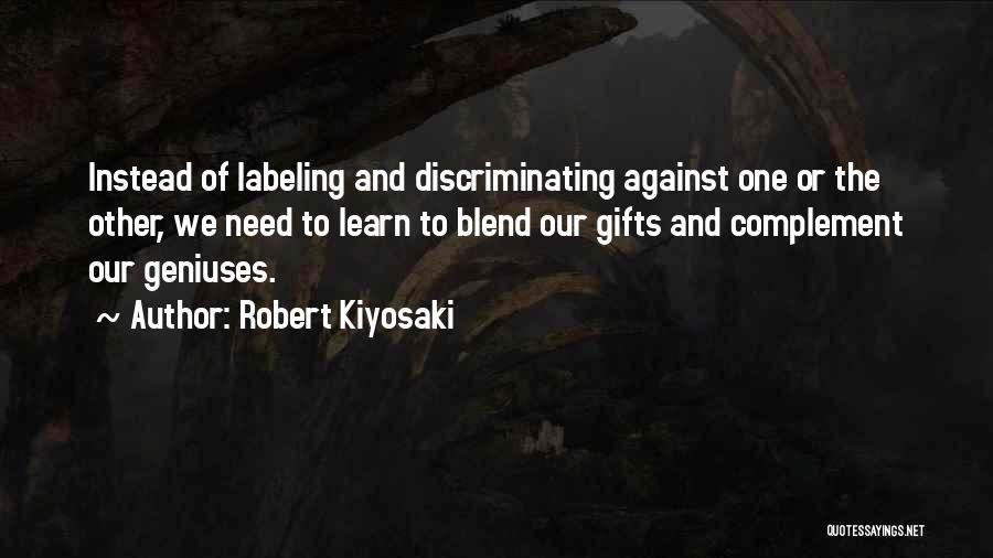 Labeling Someone Quotes By Robert Kiyosaki