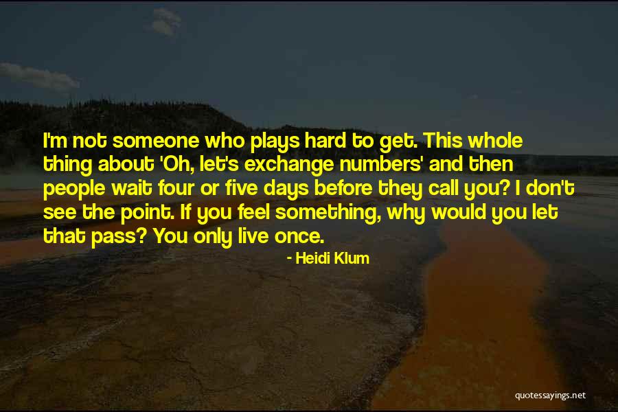 Labellamafia Quotes By Heidi Klum Labellamafia Quotes By Heidi Klum