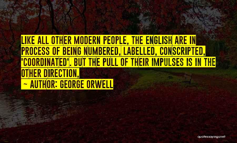 Labelled Quotes By George Orwell