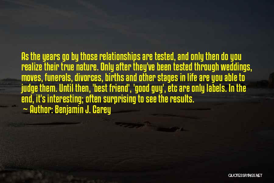 Labels In Relationships Quotes By Benjamin J. Carey