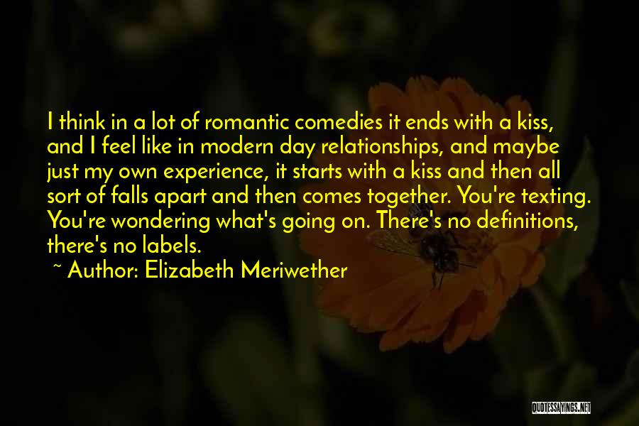 Labels In Relationships Quotes By Elizabeth Meriwether