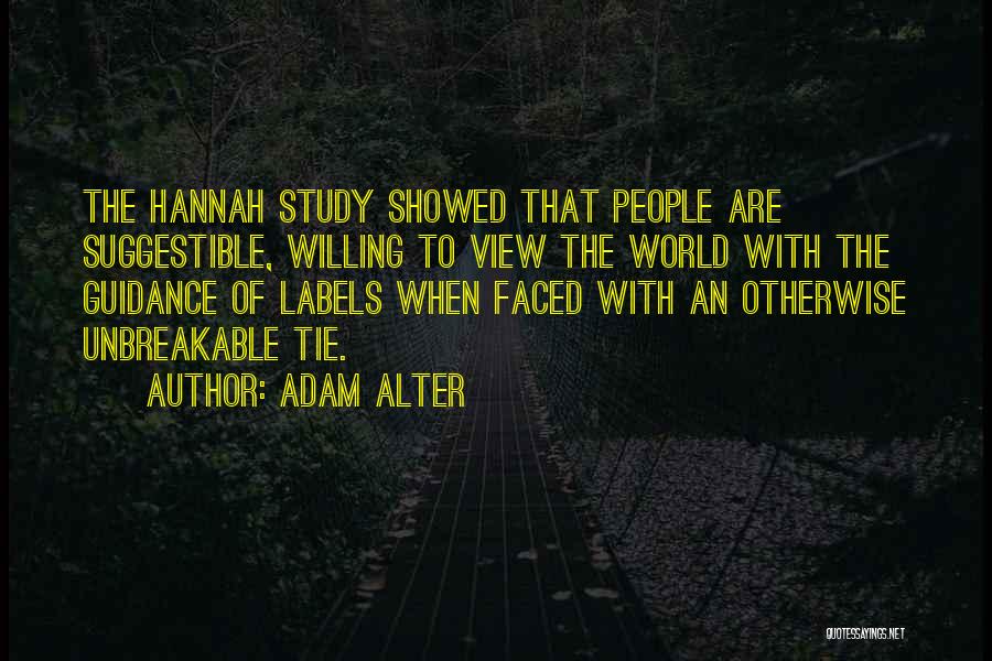 Labels Quotes By Adam Alter