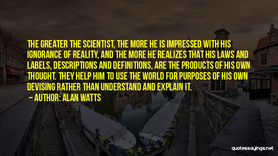 Labels Quotes By Alan Watts