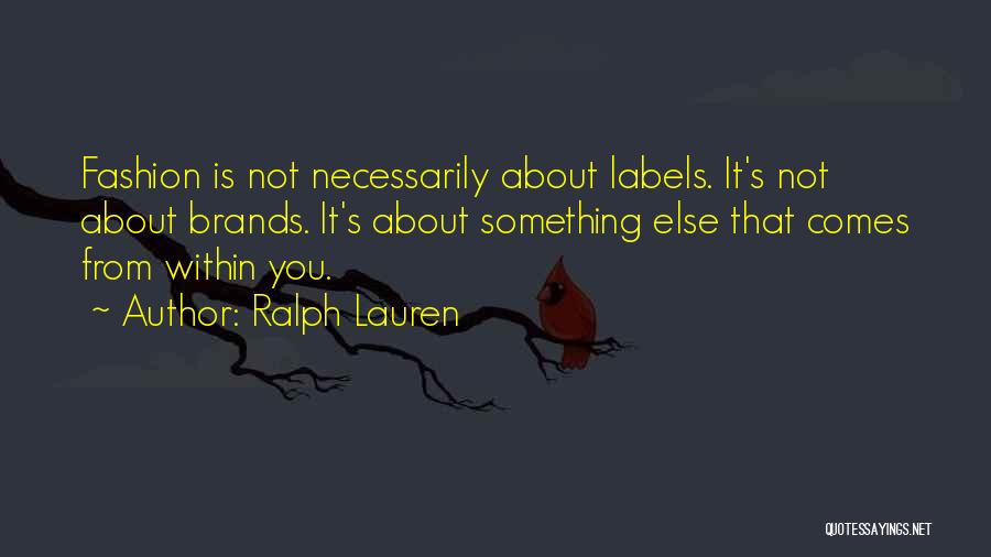 Labels Quotes By Ralph Lauren