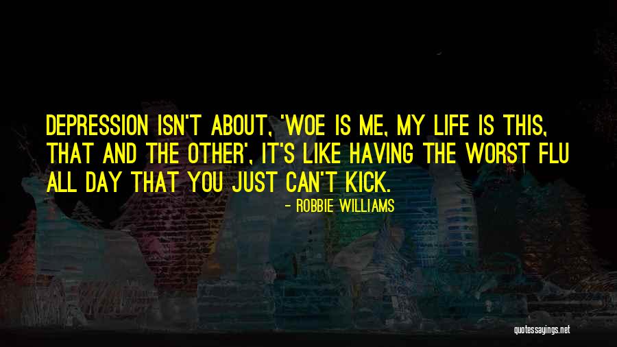 Labenz Timothy Quotes By Robbie Williams Labenz Timothy Quotes By Robbie Williams