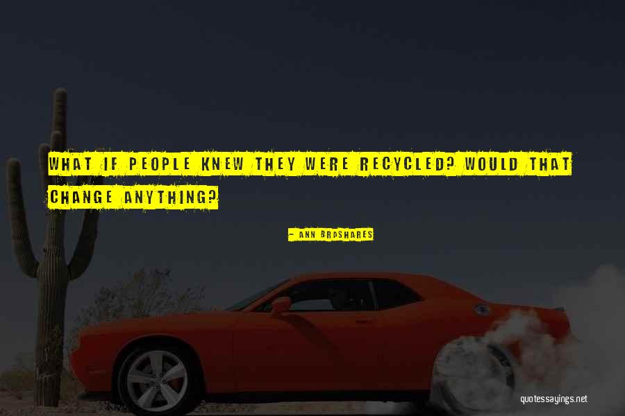 Labeouf New Girlfriend Quotes By Ann Brashares Labeouf New Girlfriend Quotes By Ann Brashares