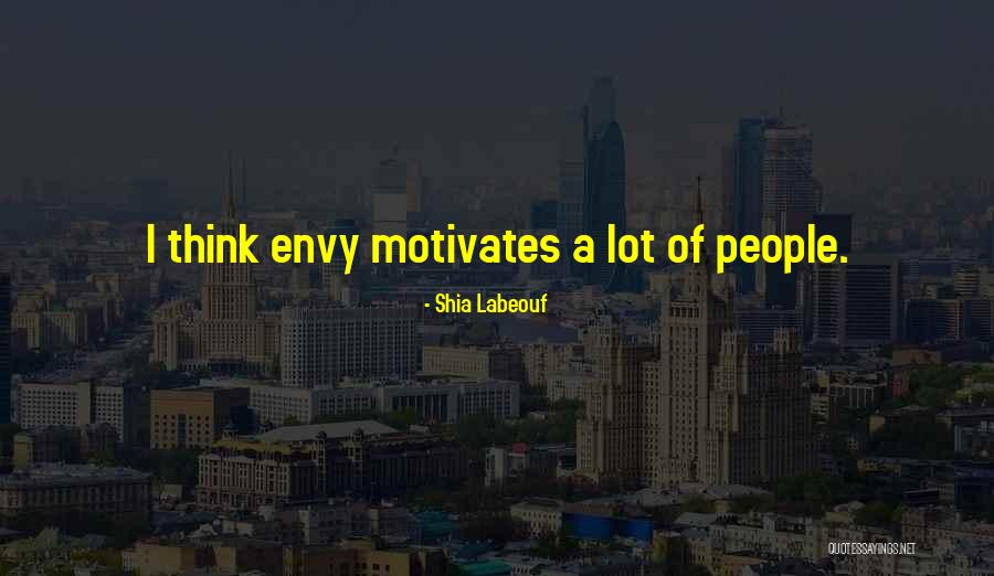 Labeouf Quotes By Shia Labeouf Labeouf Quotes By Shia Labeouf