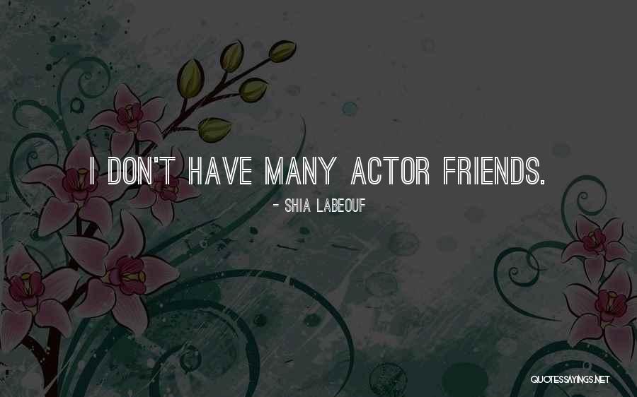 Labeouf Quotes By Shia Labeouf Labeouf Quotes By Shia Labeouf