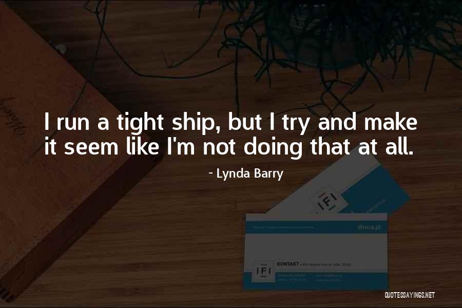 Labesfal Quotes By Lynda Barry Labesfal Quotes By Lynda Barry