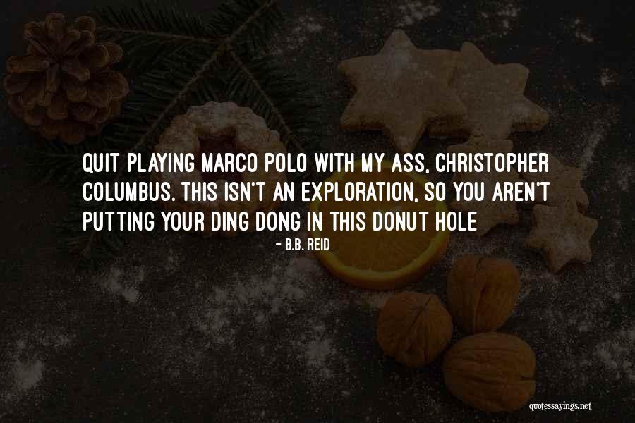 Labibas Fun Quotes By B.B. Reid Labibas Fun Quotes By B.B. Reid