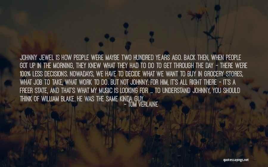 Labienus Grave Quotes By Tom Verlaine Labienus Grave Quotes By Tom Verlaine