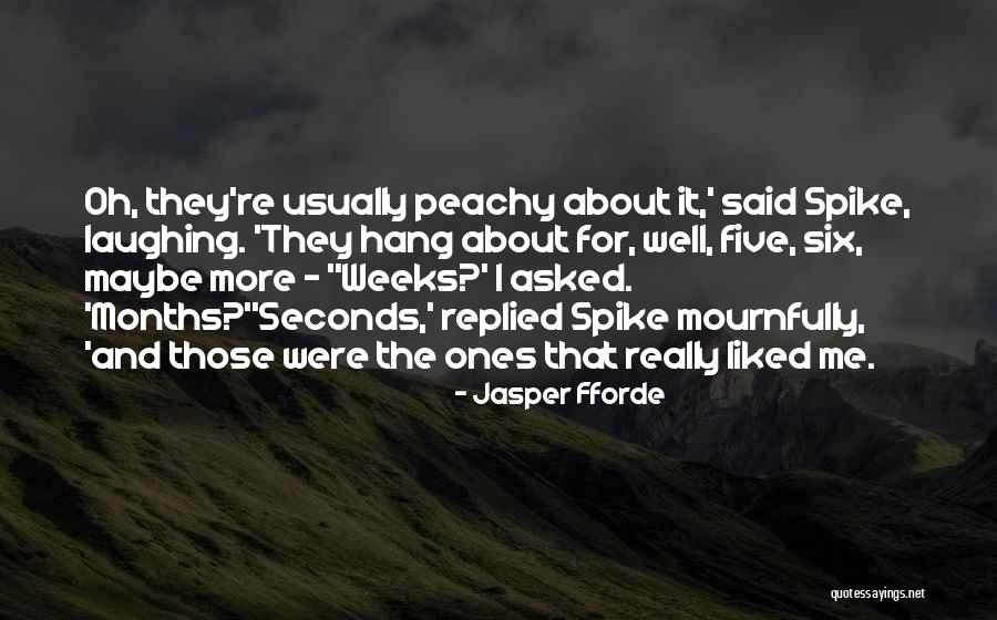 Lability Quotes By Jasper Fforde Lability Quotes By Jasper Fforde