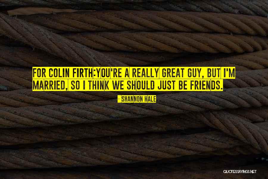 Labinjo Cause Quotes By Shannon Hale Labinjo Cause Quotes By Shannon Hale