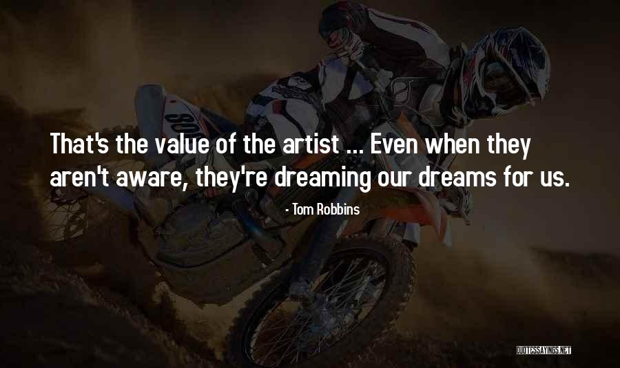 Labinot Bytyqi Quotes By Tom Robbins Labinot Bytyqi Quotes By Tom Robbins