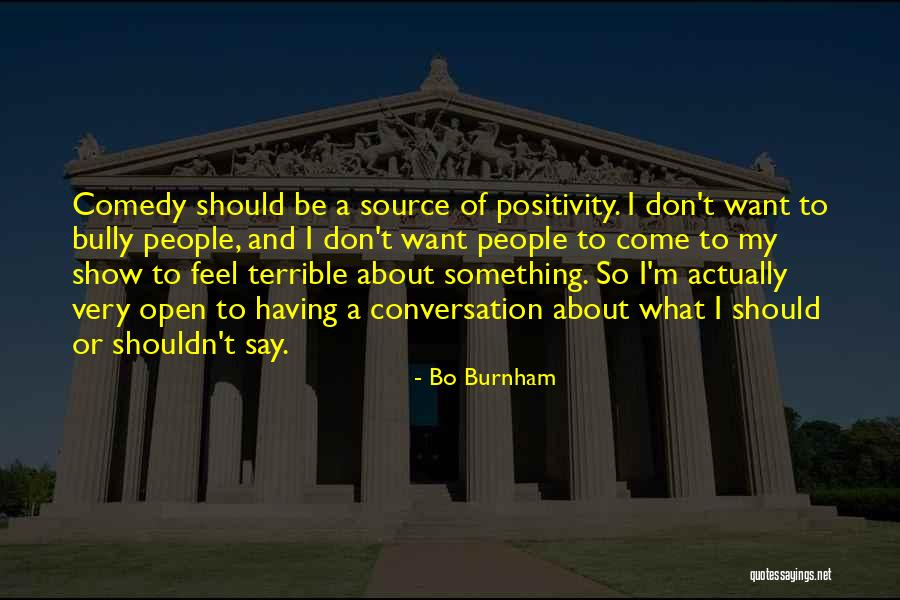 Labirintos 6 Quotes By Bo Burnham Labirintos 6 Quotes By Bo Burnham