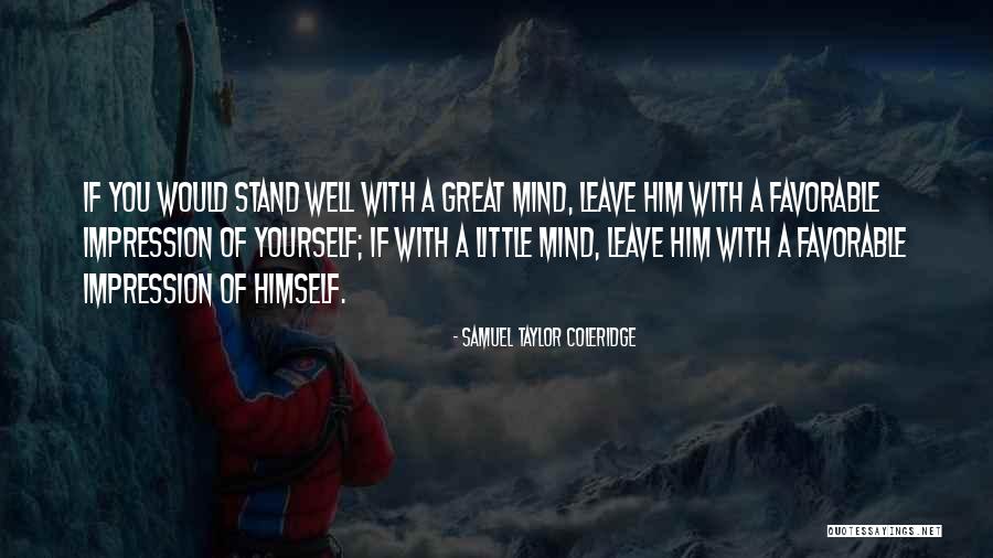 Labka Hore Quotes By Samuel Taylor Coleridge Labka Hore Quotes By Samuel Taylor Coleridge