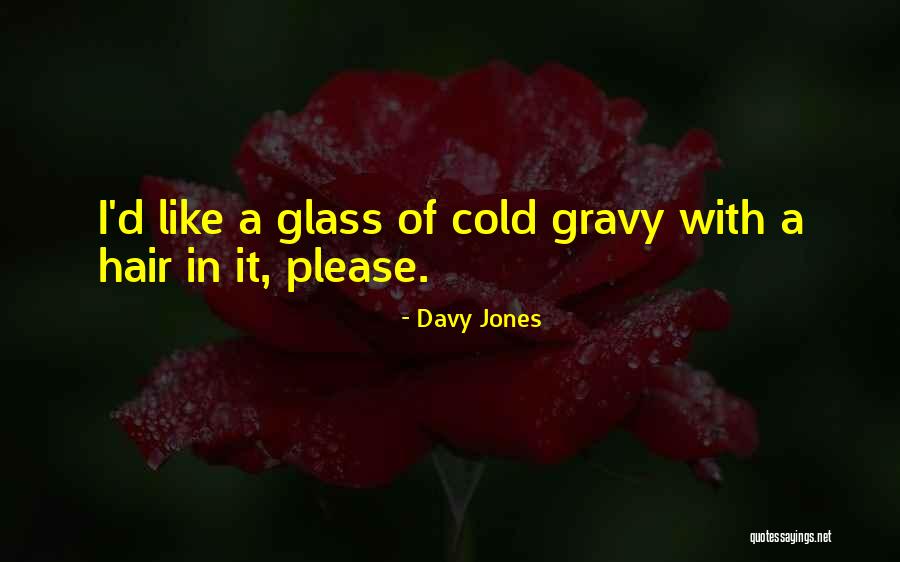 Labmetro Quotes By Davy Jones Labmetro Quotes By Davy Jones