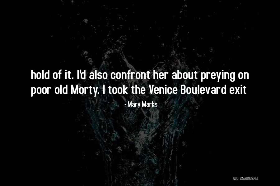 Labonia Country Quotes By Mary Marks Labonia Country Quotes By Mary Marks