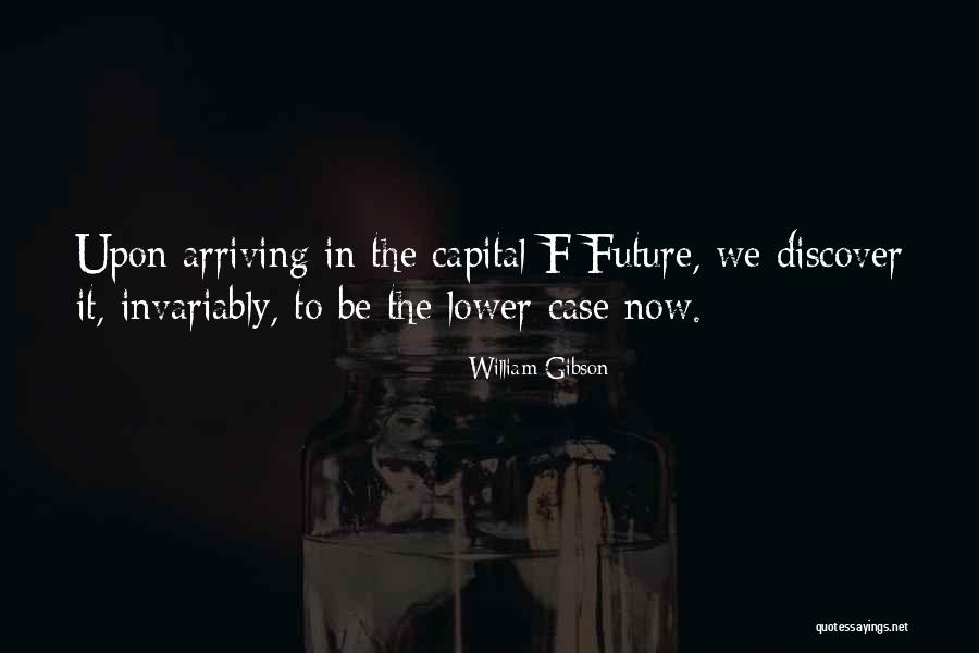 Labonia North Quotes By William Gibson Labonia North Quotes By William Gibson