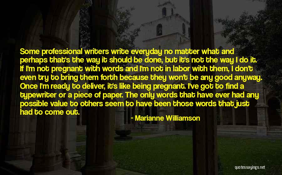 Labor And Deliver Quotes By Marianne Williamson Labor And Deliver Quotes By Marianne Williamson