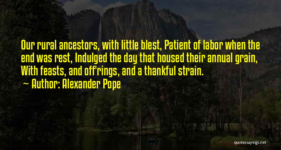 Labor Day Quotes By Alexander Pope