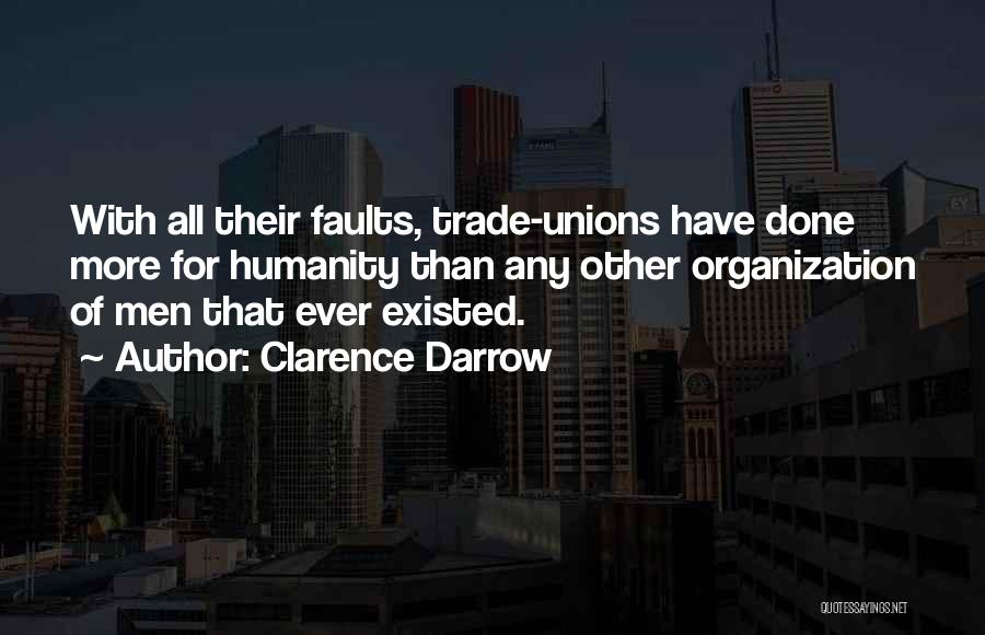 Labor Day Quotes By Clarence Darrow