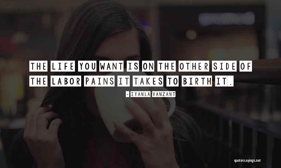Labor Pain Quotes By Iyanla Vanzant Labor Pain Quotes By Iyanla Vanzant
