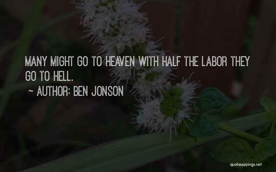 Labor Quotes By Ben Jonson