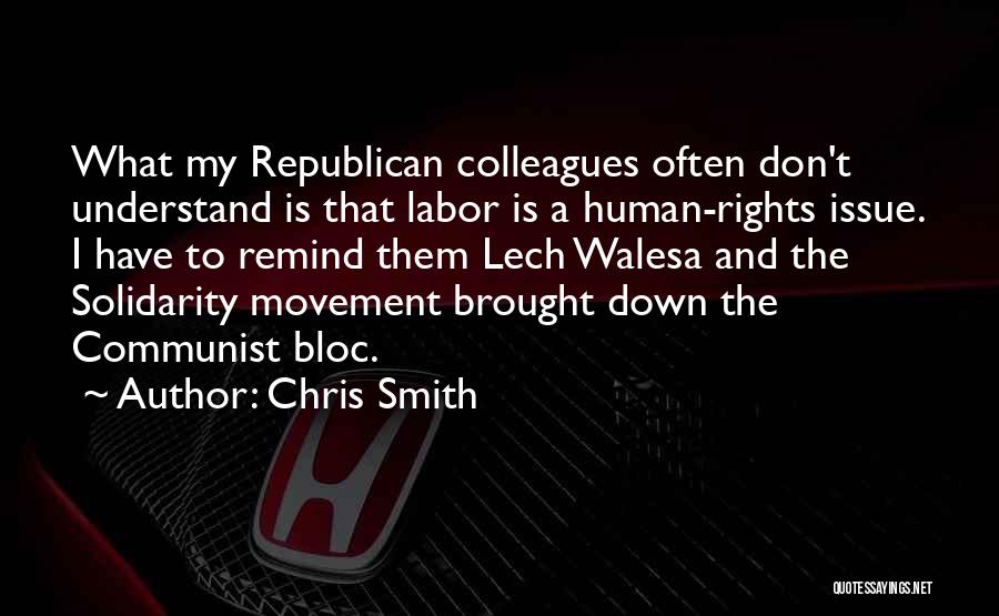 Labor Quotes By Chris Smith