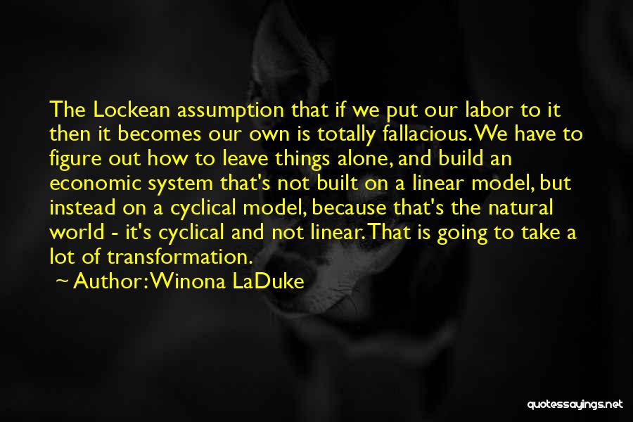 Labor Quotes By Winona LaDuke