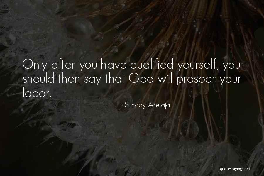 Labor Quotes Quotes By Sunday Adelaja Labor Quotes Quotes By Sunday Adelaja