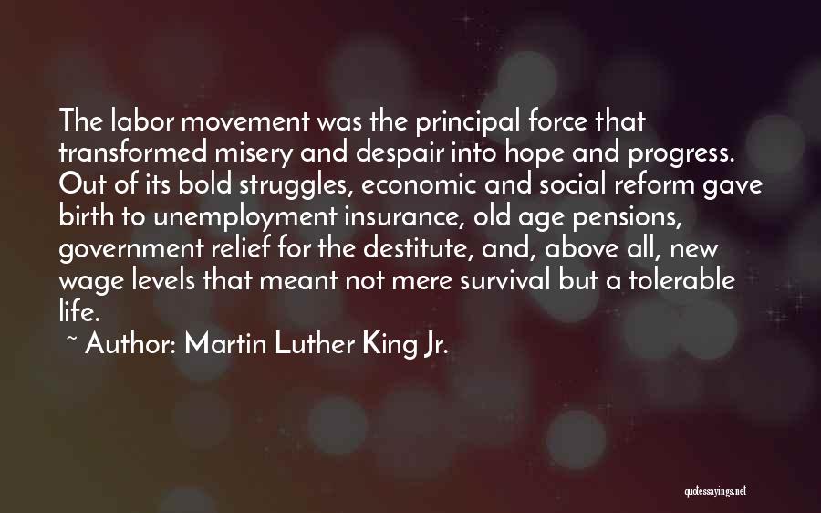 Labor Reform Quotes By Martin Luther King Jr.