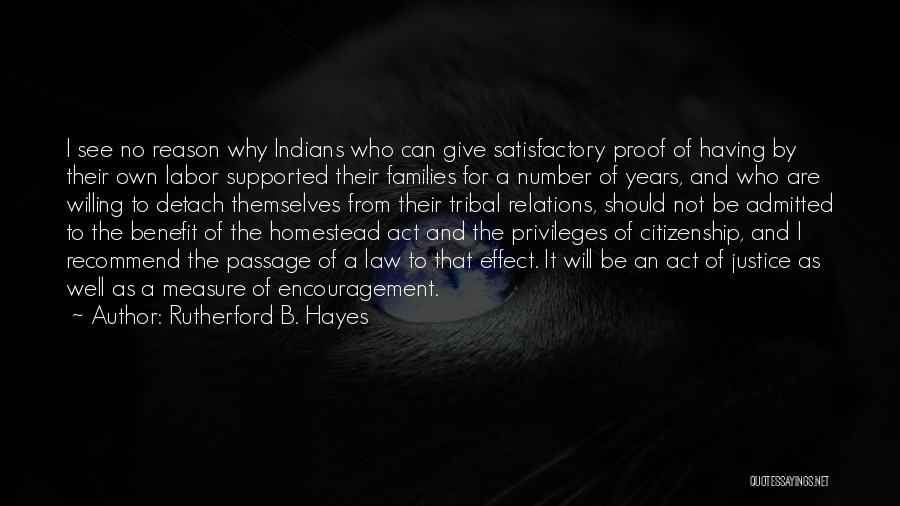 Labor Relations Quotes By Rutherford B. Hayes