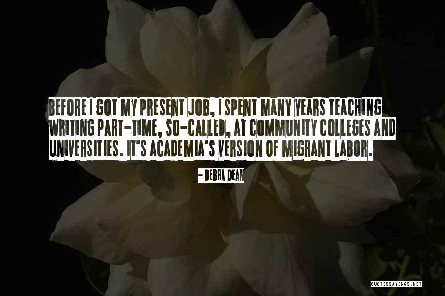 Labor Time Quotes By Debra Dean Labor Time Quotes By Debra Dean