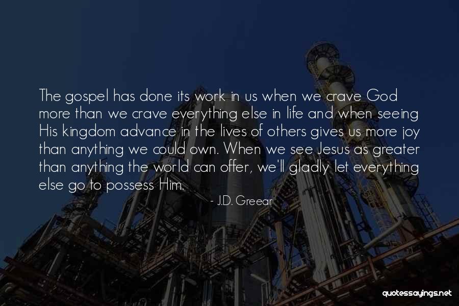 Laboratoria Quotes By J.D. Greear Laboratoria Quotes By J.D. Greear