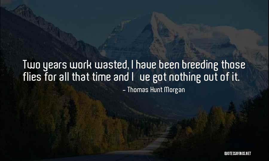 Laboratories Materials Quotes By Thomas Hunt Morgan Laboratories Materials Quotes By Thomas Hunt Morgan