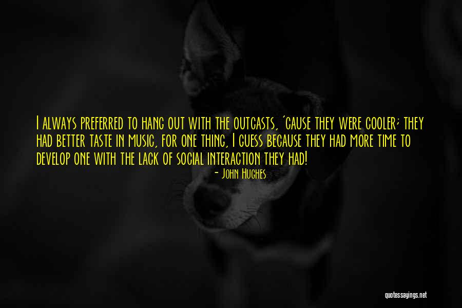 Laboratorio Chopo Quotes By John Hughes Laboratorio Chopo Quotes By John Hughes