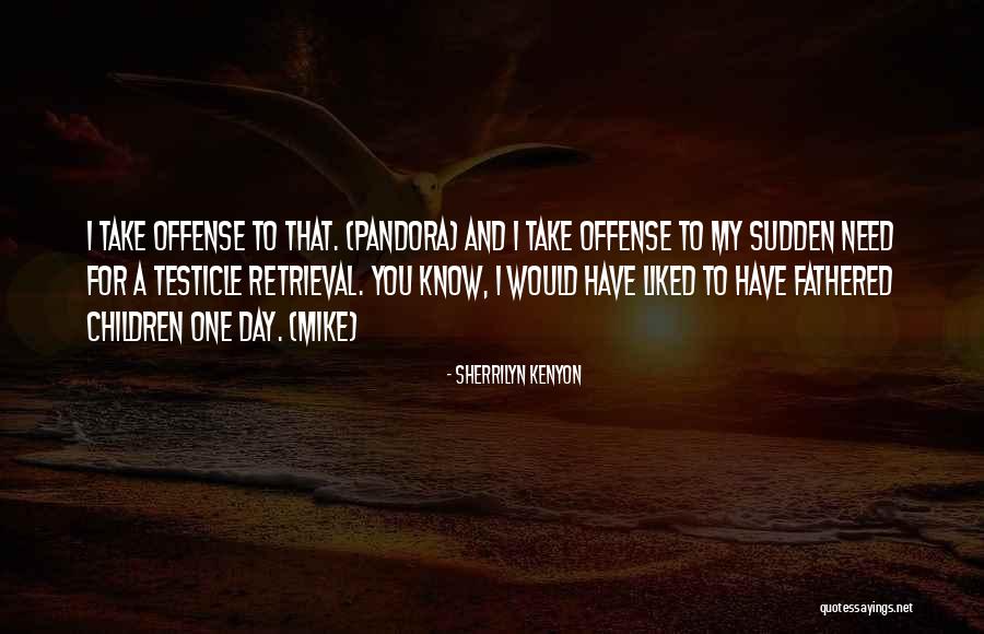 Laboratorios Quotes By Sherrilyn Kenyon Laboratorios Quotes By Sherrilyn Kenyon