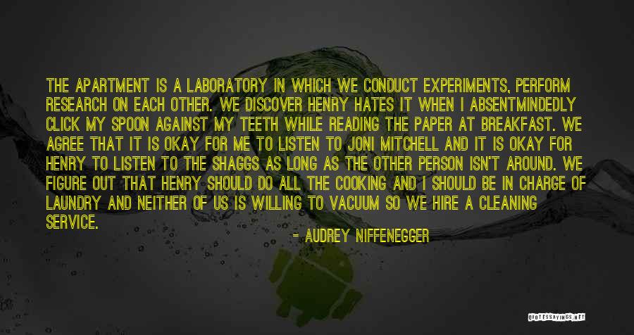 Laboratory Life Quotes By Audrey Niffenegger Laboratory Life Quotes By Audrey Niffenegger
